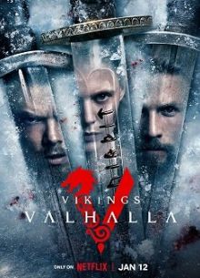 Викинги: Вальхалла (1-3 Сезон)